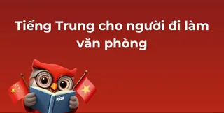 tieng-trung-cho-nguoi-di-lam-van-phong